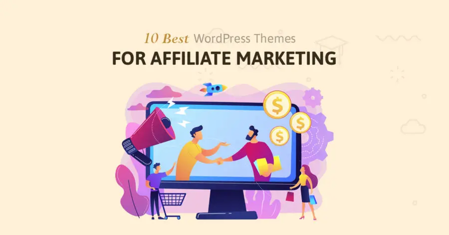 10 best wordpress themes for affiliate marketing