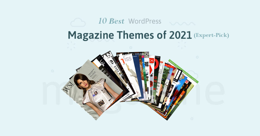 10 Best WordPress Magazine Themes of 2022 (Expert-Pick)