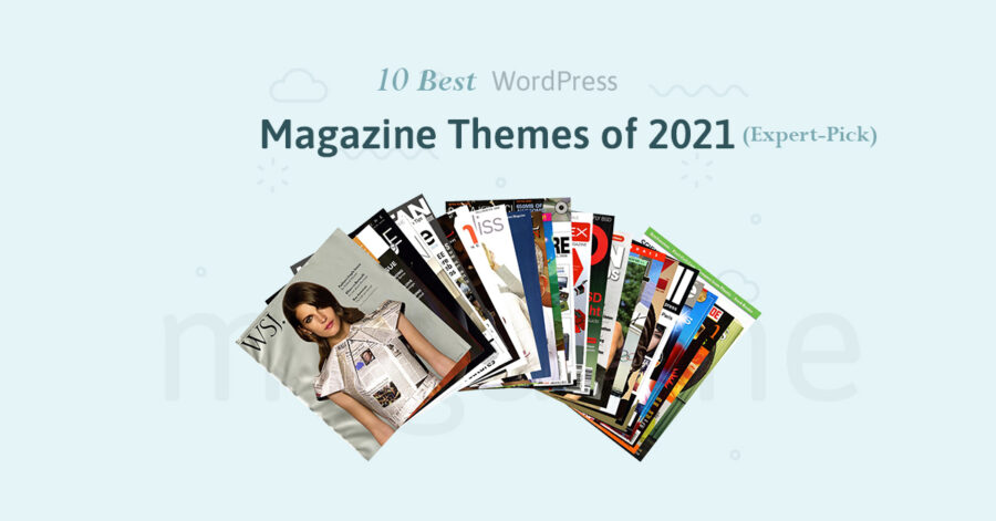 10 Best WordPress Magazine Themes (Expert-Pick)