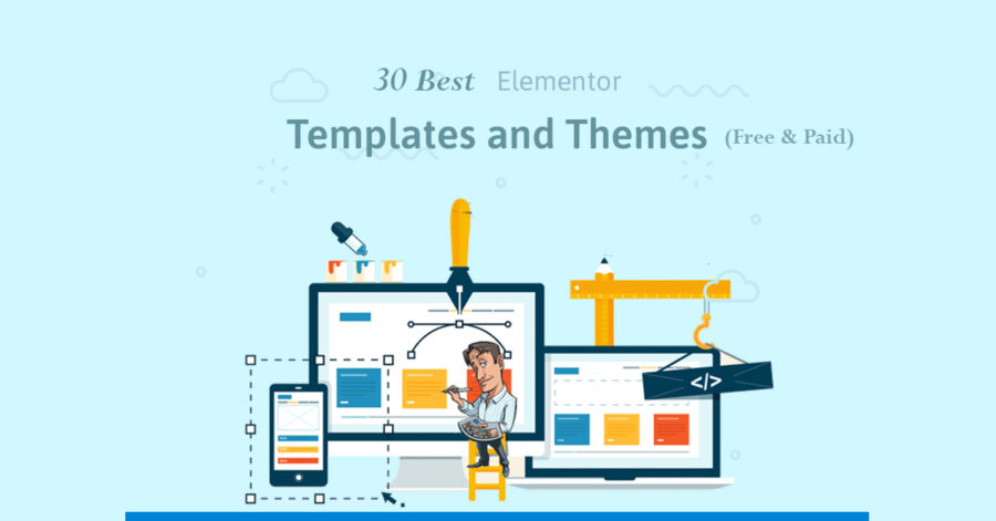 30 Best Elementor Templates and Themes (Free & Paid)