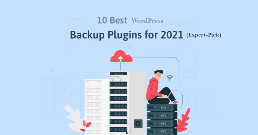 10 Best WordPress Backup Plugins for 2022 (Expert-Pick)