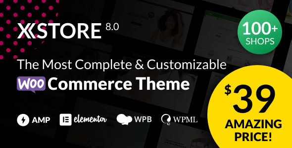 XStore | Multipurpose WooCommerce Theme & WordPress 1 XStore Multipurpose WooCommerce Theme