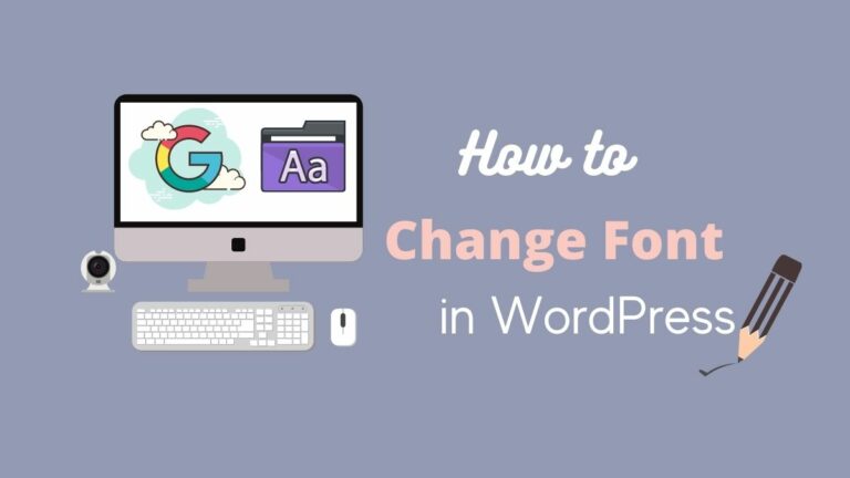 how to change font in wordpress