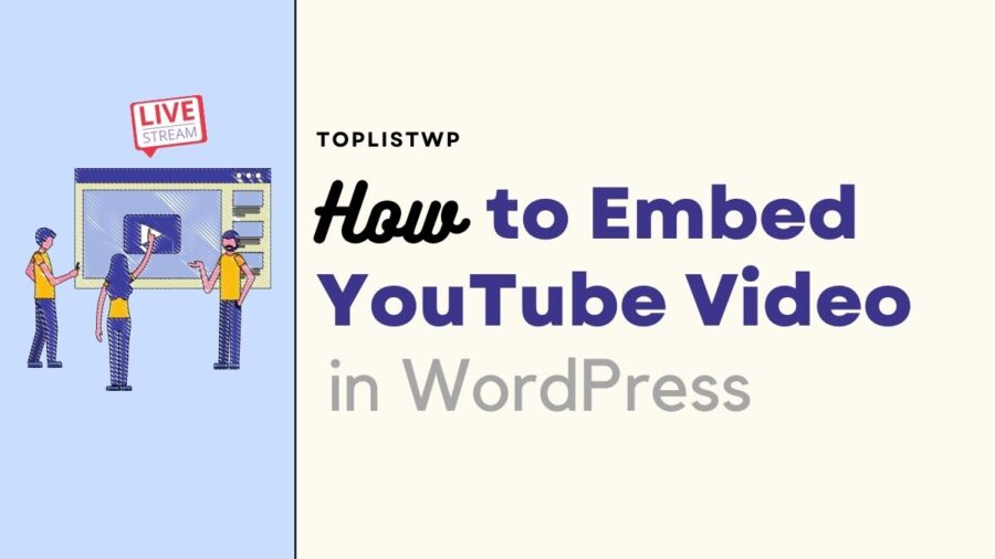 how to embed youtube video in wordpress